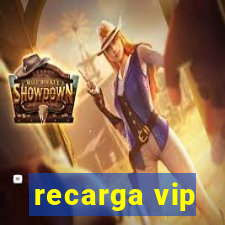 recarga vip